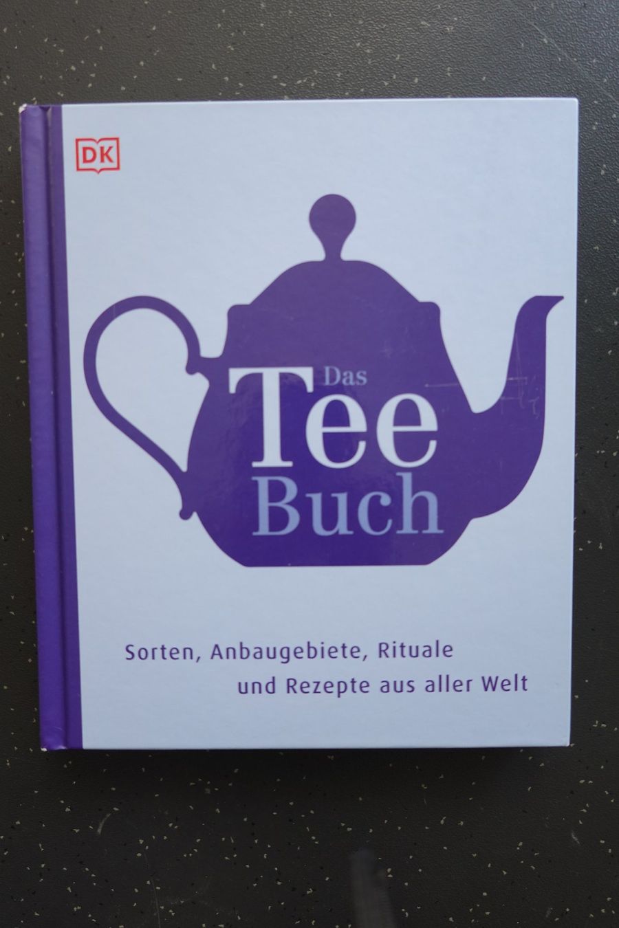 Libri: Das Tee Buch: Sorten, Rituale & Rezepte - DK-Verlag – Usato da Jona venduto da JOberg_25 8
