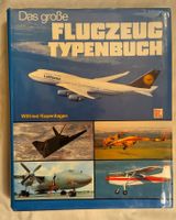 Das grosse Flugzeug Typenbuch / Flugzeug Buch mit 612 Seiten