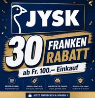 Jysk Gutschein CHF 30.- ab 100.- 🎟️ Rabatt Coupon