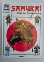 Samurai - Ritter des Fernen Ostens / Was ist was Band 94