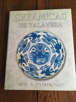 Cerámicas de Talavera - Arte y Patrimonio
