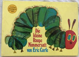 Eric Carle - Die kleine Raupe Nimmersatt - 1.Auflage 1969!
