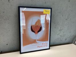Bild Holy Aperoly mit schwarzem Rahmen- Wiitergäh