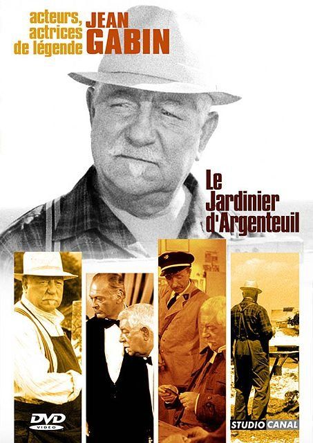 LE JARDINIER D'ARGENTEUIL, avec Jean Gabin 1