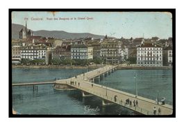GENÈVE - 1911 "Pont des Bergues et le Grand Quai"