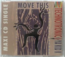 TECHTRONIC FEATURING YA KID K - MOVE THIS