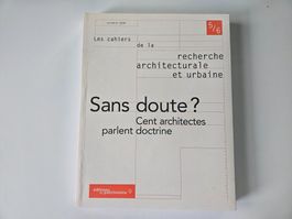 Sans doute ? Cent architectes parlent doctrine - 2000