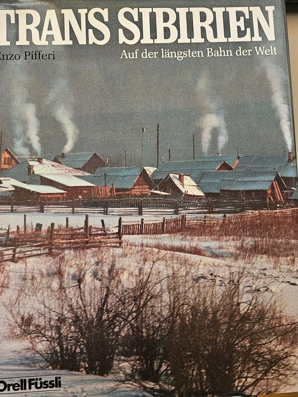 Libri: Buch <Trans Sibirien> – Usato da Bützberg venduto da Fraggles13