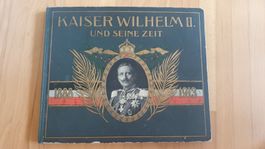 Antikes Buch 1913: Kaiser Wilhelm II. und seine Zeit