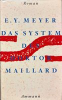 Meyer E. Y., Das System des Doktor Maillard