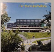 Broschüre Berufsschulen Willisau Baugeschichte 1985