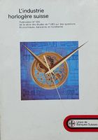 L'industrie horlogère Suisse
