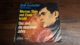 Drafi Deutscher - Marmor, Stein und Eisen bricht, Single 7"
