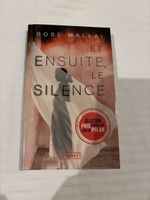 Rose Mallai Et Ensuite Le Silence 