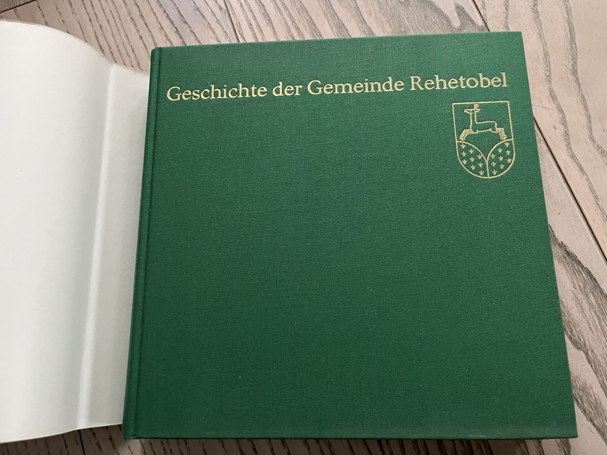 Libri: Geschichte der Gemeinde Rehetobel mit Schutzumschlag – Usato da Romanshorn venduto da Apfelschuss 1