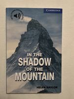 In the Shadow of the Mountain