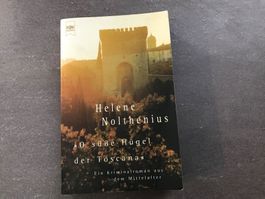 Helene Nolthenius - O süsse Hügel der Toscana / Porto 3.40