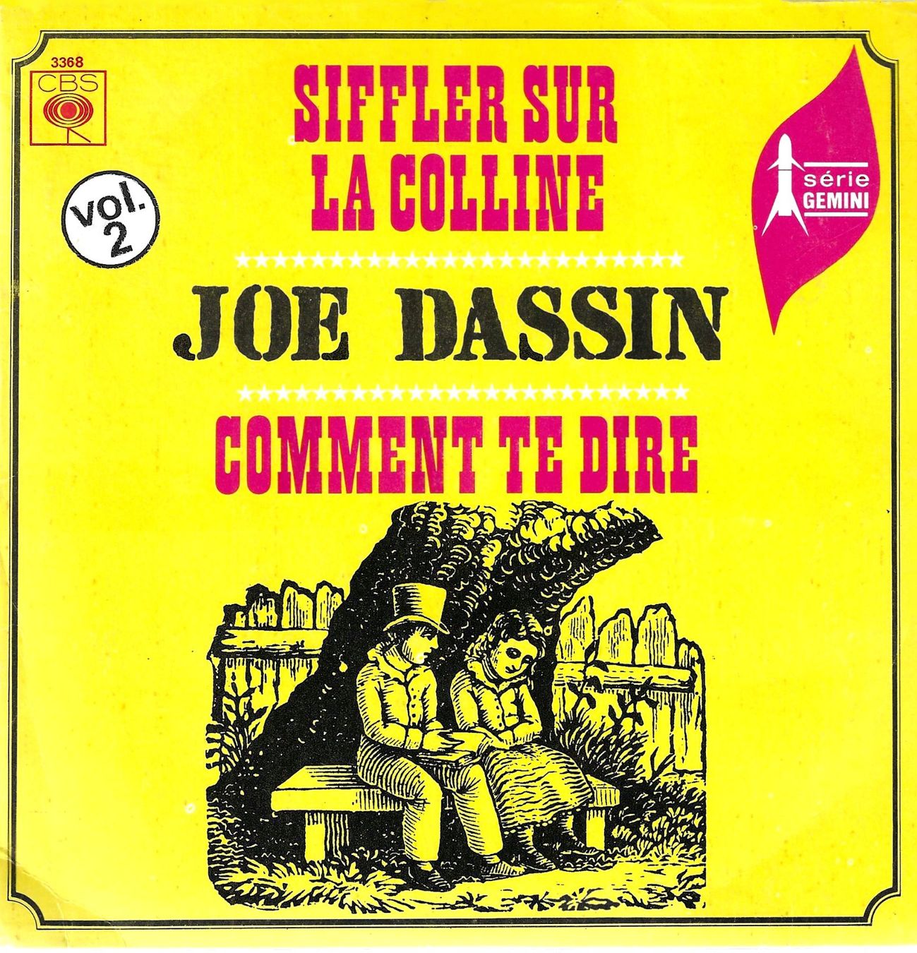 Dischi in vinile: Joe Dassin - Siffler sur la colline – Usato da Savagnier venduto da Ne2065