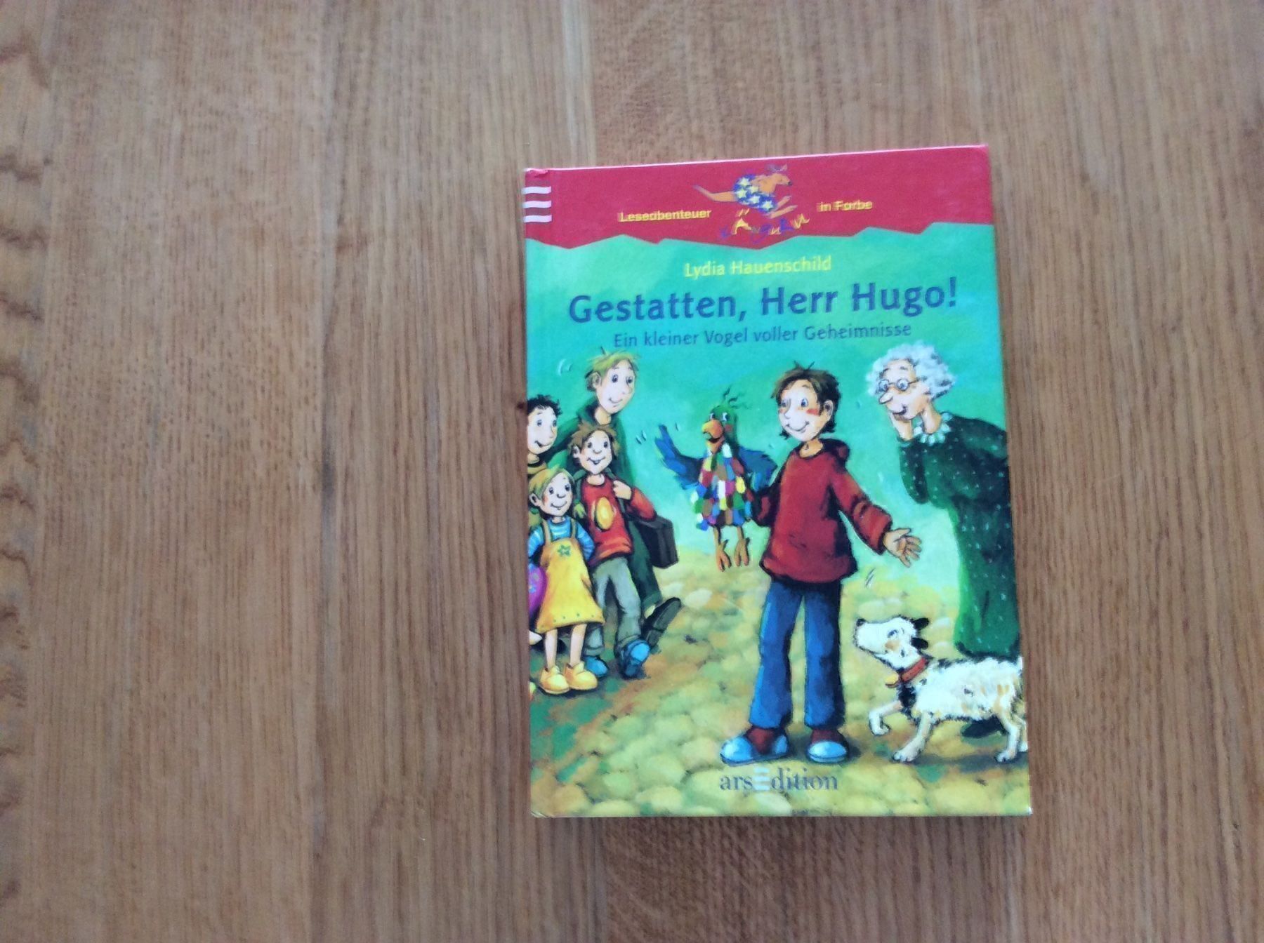 Bücher: Gestatten, Herr Hugo! Ein kleiner Vogel – Gebraucht aus Wetzikon ZH von Gerbera5