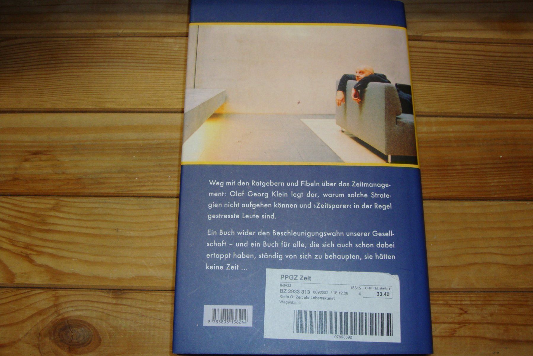 Libri: Olaf Georg Klein - ZEIT ALS LEBENSKUNST – Usato da Bern venduto da carola31 2