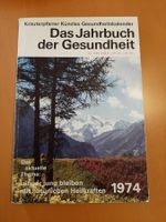 Das Jahrbuch der Gesundheit 1974, Käuterpfarrer Künzle Gesun