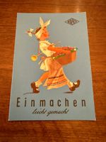 Glashütte Bùlach Einmachen leicht gemacht 1946 2. Auflage