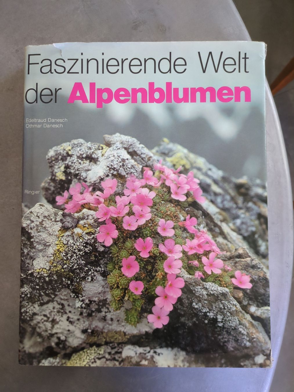 Bücher: Faszinierende Welt der Alpenblumen Buch Ringier – Gebraucht aus Ermatingen von trendyquitaeten