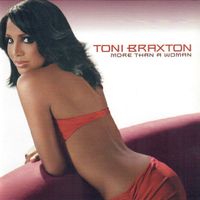Tony Braxton - More Than A Woman