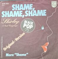Vinyl-Single Shirley & Company - Shame, Shame, Shame