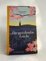 Die geschenkte Leiche – Christoph Simon