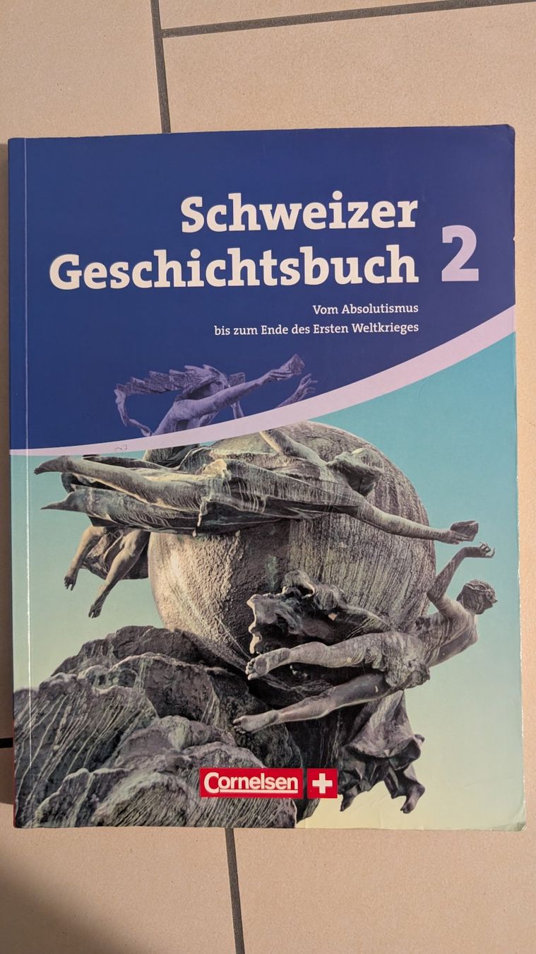 Bücher: Schweizer Geschichtsbuch 2 – Gebraucht aus Dübendorf von movana