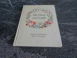 Alti Versli und Liedli - Atlantis Kinderbuch  i.d Scha