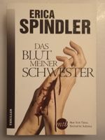 Taschenbuch - E. Spindler / DAS BLUT MEINER SCHWESTER - neu