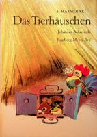 S. Marschak J. Bobrowski I. Meyer-Rey Das Tierhäuschen