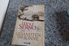 Die Gesandten der Sonne Wolf Serno