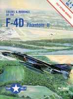 C&M Vol.4 Color & Markings of the F-4D Phantom II