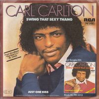 Carlton Carl: Swing That Sexy Thang 7"