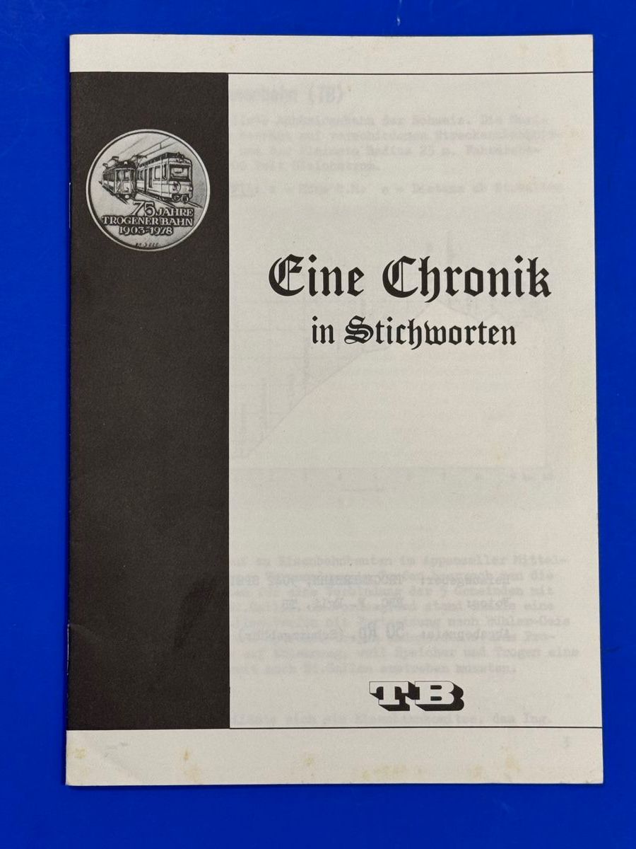 Bücher: Die Geschichte der Trogener Bahn 1903-1978 + Beilagen – Gebraucht aus Adliswil von buch_und_kunst 6