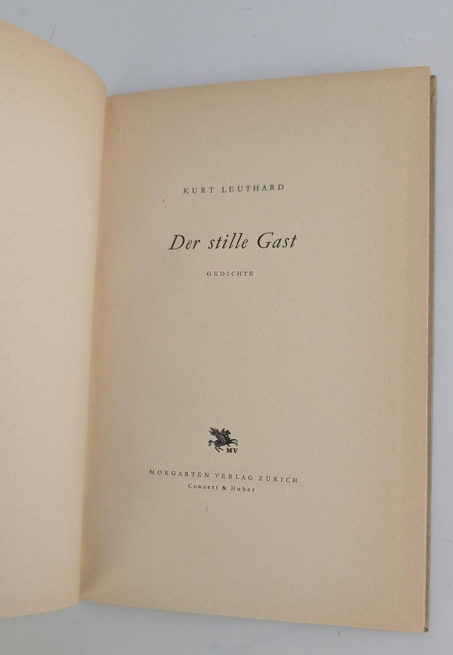 Libri: Kurt Leuthard: Der stille Gast - Gedichte, 1944 – Usato da Zürich venduto da 1.Simon 4