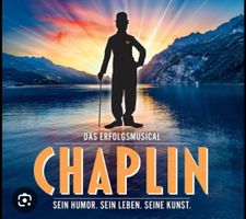 🎭 CHAPLIN DAS MUSICAL Reihe 9 Mitte – Top Platz – Top Preis