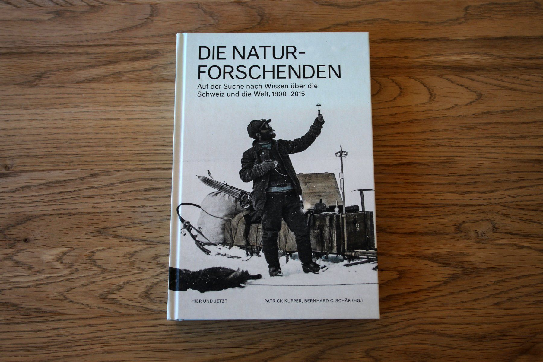 Bücher: Die Naturforschenden - Patrick Kupper – Gebraucht aus Thörishaus von kare07
