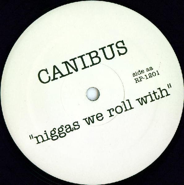 Dischi in vinile: Canibus – Niggas We Roll With – Usato da Nidau venduto da ybm 1