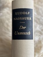 Erstausgabe Der Unmensch Rudolf Nassauer Diogenes 1964 Buch