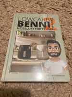 Low Carb Benii: Heissluftfritteusen Kochbuch Neu