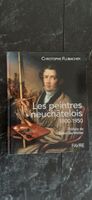 Livre Peintres Neuchâtelois 1800-1950