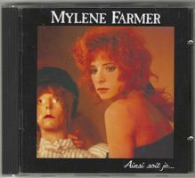 Mylene Farmer – Ainsi Soit Je...