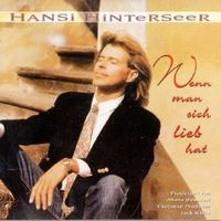Hansi Hinterseer - Wenn Man Sich Lieb hat, CD, F19