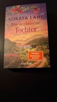 *Die verlassene Tochter* Soraya Lane / Tb