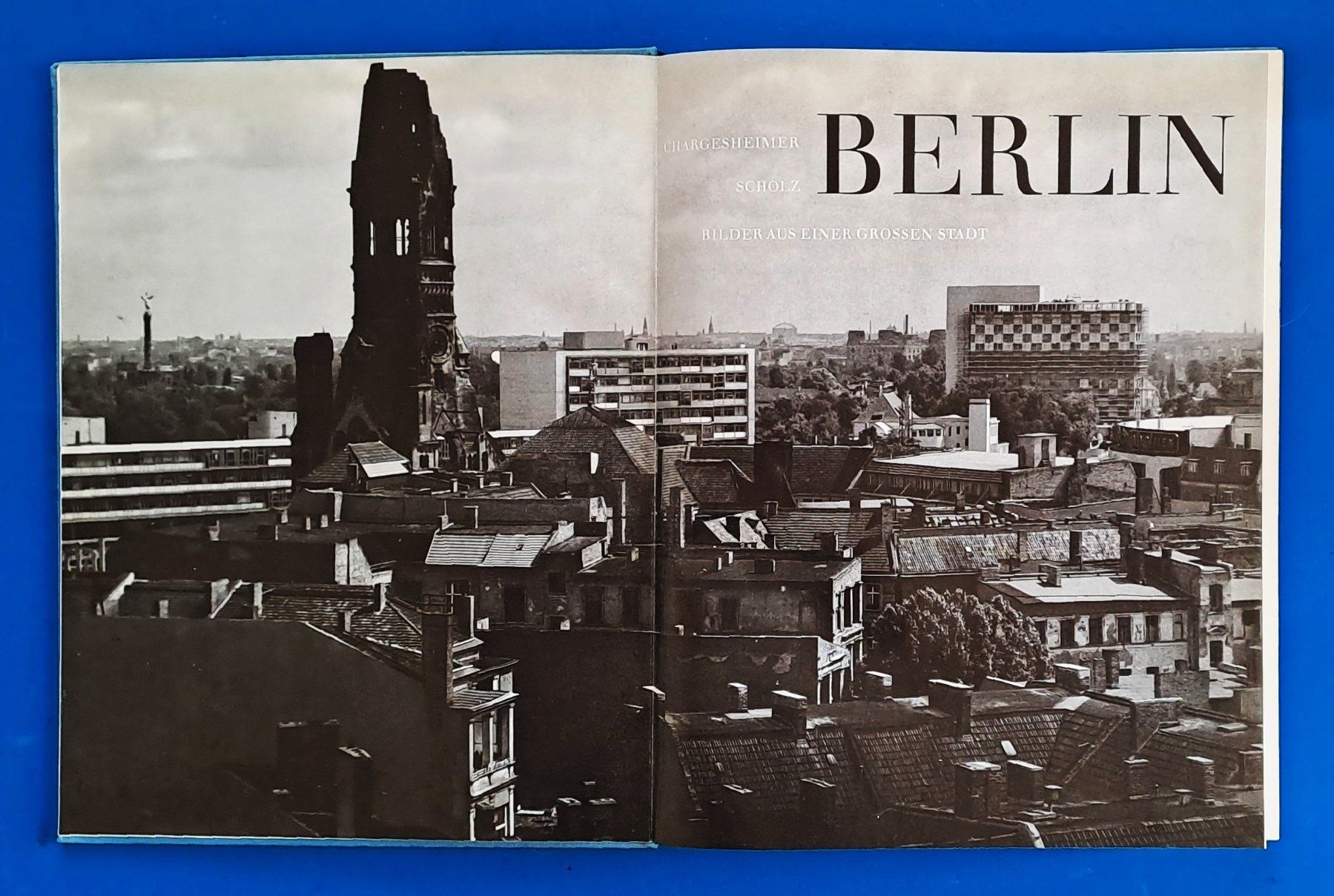 Libri: Chargesheimer / Scholz: BERLIN  Origin. EA 1959 mit SU - TOP – Usato da Zürich venduto da archiphil 5
