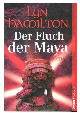 Libri: Hamilton Lyn - Der Fluch der Maya / Hist. Roman – Usato da Schaffhausen venduto da flohmarktbuecherlaus